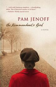 Cover of: The Kommandant's Girl by Pam Jenoff