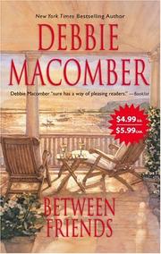 Cover of: Between Friends by Debbie Macomber, JoAnn Ross