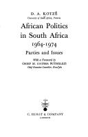 Cover of: African politics in South Africa, 1964-1974: parties and issues