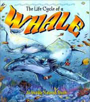 Cover of: The Life Cycle of a Whale (The Life Cycle Series) by Bobbie Kalman, Karuna Thal