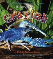 Cover of: The Life Cycle of a Crayfish (The Life Cycle)