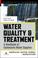 Cover of: Water Quality & Treatment Handbook
