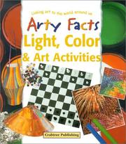 Cover of: Light, Color & Art Activities (Arty Facts) by Barbara Taylor