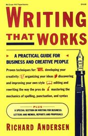 Cover of: Writing that works: a practical guide for business and creative people