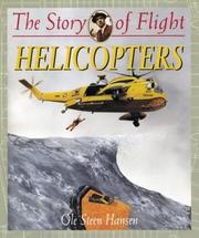 Cover of: Helicopters (The Story of Flight, 12)