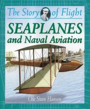 Cover of: Seaplanes: And Naval Aviation (The Story of Flight)