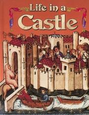 Cover of: Life in a Castle (Medieval World)