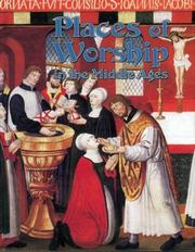 Cover of: Places of Worship in the Middle Ages (Medieval World)