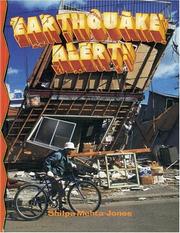 Cover of: Earthquake Alert (Disaster Alert!, 3) by Shilpa Mehta-Jones