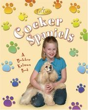 Cover of: Cocker Spaniels (Pet Care) by Kelley MacAulay, Bobbie Kalman