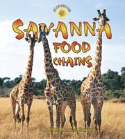 Cover of: Savanna Food Chains by Bobbie Kalman, Hadley Dyer