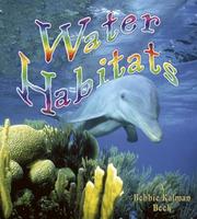 Cover of: Water Habitats (Introducing Habitats)