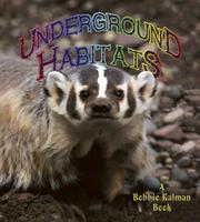Cover of: Underground Habitats (Introducing Habitats) by 