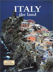 Cover of: Italy - the Land (Lands, Peoples, and Cultures) by 