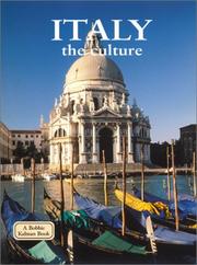 Cover of: Italy - the Culture (Lands, Peoples, and Cultures) by 