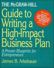 Cover of: The McGraw-Hill Guide to Writing a High-Impact Business Plan: A Proven Blueprint for First-Time Entrepreneurs
