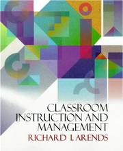 Cover of: Classroom instruction and management