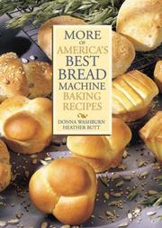 Cover of: More of America's best bread machine baking recipes by Donna Washburn