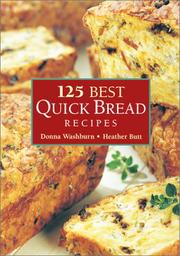 Cover of: 125 best quick bread recipes | Donna Washburn