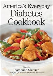 Cover of: America's everyday diabetes cookbook by edited by Katherine E. Younker.