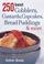 Cover of: 250 Best Cobblers, Custards, Cupcakes, Bread Puddings and More