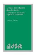 Cover of: L' étude des religions dans les écoles by Fernand Ouellet