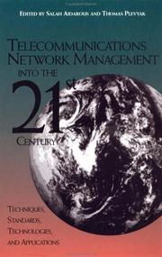 Telecommunications network management into the 21st century by Thomas Plevyak