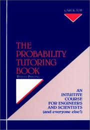 Cover of: The Probability Tutoring Book by Carol Ash