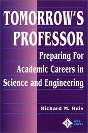 Cover of: Tomorrow's professor: preparing for academic careers in science and engineering
