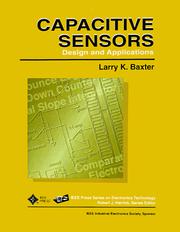 Cover of: Capacitive Sensors by Larry K. Baxter