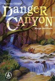 Cover of: Danger Canyon (Cover-to-Cover Novels: Adventure) by 