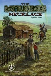 Cover of: The rattlesnake necklace by Linda Baxter