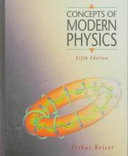 Concepts of modern physics by Arthur Beiser