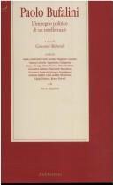 Cover of: Paolo Bufalini: l'impegno politico di un intellettuale