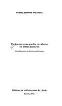 Fechos antiguos que los cavalleros en armas passaron by Julián Acebrón Ruiz