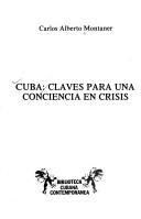 Cover of: Cuba, claves para una conciencia en crisis