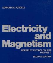 Cover of: Electricity and Magnetism, Vol. II by Edward M. Purcell