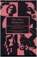 Cover of: The Three Musketeers | James DeVita