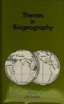 Cover of: Themes in Biogeography | J. A. Taylor