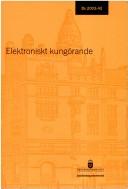 Cover of: Elektroniskt kungörande.