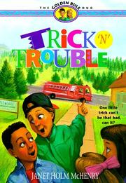 Cover of: Trick 'n' trouble by Janet Holm McHenry