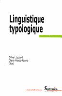 Cover of: Linguistique typologique by Gilbert Lazard, Claire Moyse-Faurie (éds).