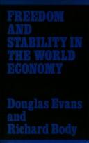 Cover of: Freedom and stability in the world economy