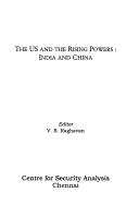 Cover of: The US and the rising powers: India and China