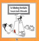 Cover of: Le fabuleux bestiaire de François-Xavier d'Hérouville by Marie-Laure de Blois