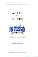 Actes du Colloque "D'une langue à l'autre" by Colloque "D'une langue à l'autre" (2002 Besançon, France)