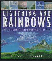 Cover of: Lightning and rainbows by Michael W. Carroll