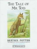 The tale of Mr. Tod by Beatrix Potter, H.Y. Xiao PhD, The Gunston Trust