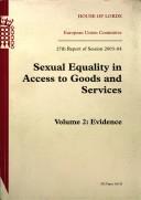 Cover of: Sexual equality in access to goods and services: evidence.