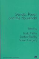 Cover of: Gender, power and the household